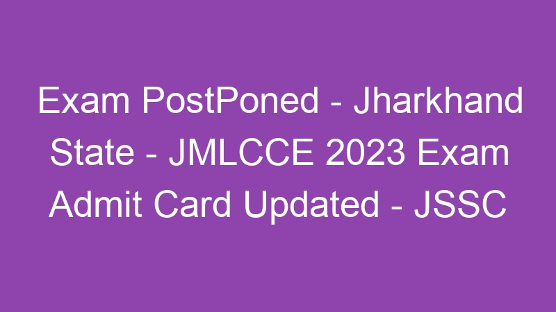 Final Answer Key – Jharkhand State – JMLCCE 2023 Exam- JSSC