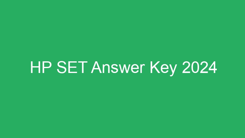 HP SET Answer Key 2024