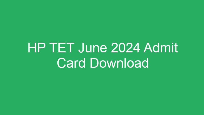 HP TET June 2024 Provisional Answer Key