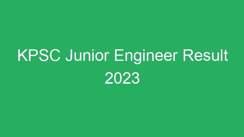 KPSC Junior Engineer Result 2023