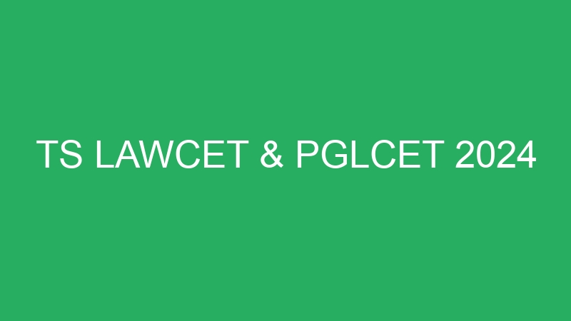 TS LAWCET & PGLCET 2024