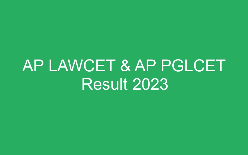 AP LAWCET & AP PGLCET Result 2023