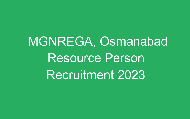 MGNREGA, Osmanabad Resource Person Recruitment 2023