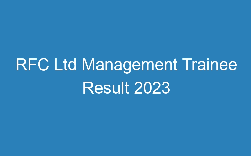 RFC Ltd Management Trainee Result 2023